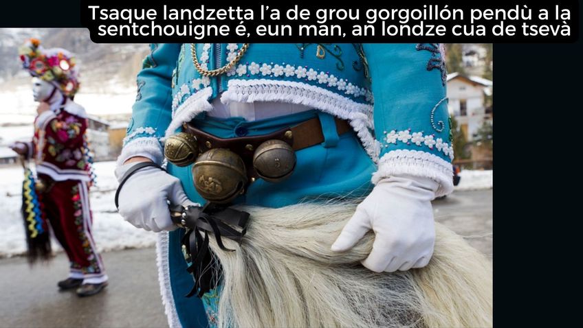 Chaque « landzetta » a de gros grelots attachés à la ceinture et, dans sa main, une longue queue de cheval
